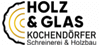 Holz & Glas Kochendörfer Schreinerei & Holzbau